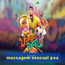 massagem sensual poa